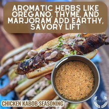Load image into Gallery viewer, Chicken Kabob Seasoning Gourmet Seasonings Gustus Vitae