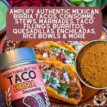Load image into Gallery viewer, Everything But The Birria Taco Seasoning | Mexican Style Seasoning Gustus Vitae