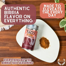 Load image into Gallery viewer, Everything But The Birria Taco Seasoning | Mexican Style Seasoning Gustus Vitae