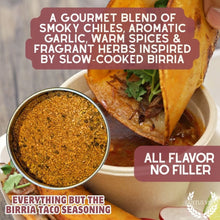Load image into Gallery viewer, Everything But The Birria Taco Seasoning | Mexican Style Seasoning Gustus Vitae