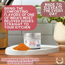 Load image into Gallery viewer, Everything But The Butter Chicken Seasoning Gustus Vitae