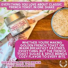 Load image into Gallery viewer, Everything But The French Toast Sugar &amp; Spice Gustus Vitae