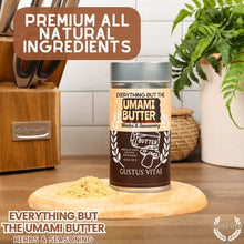 Load image into Gallery viewer, Everything But The Umami Butter Herbs &amp; Seasoning Gourmet Seasonings Gustus Vitae