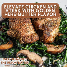 Load image into Gallery viewer, Everything But The Umami Butter Herbs &amp; Seasoning Gourmet Seasonings Gustus Vitae