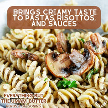 Load image into Gallery viewer, Everything But The Umami Butter Herbs &amp; Seasoning Gourmet Seasonings Gustus Vitae
