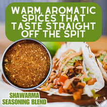 Load image into Gallery viewer, Shawarma Seasoning Blend Gourmet Seasonings Gustus Vitae