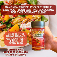 Load image into Gallery viewer, Summer Vine: All Purpose Tomato Salad Seasoning Gustus Vitae